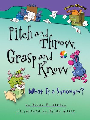 cover image of Pitch and Throw, Grasp and Know